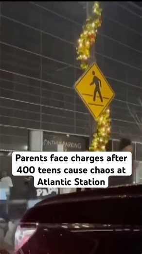 Parents face charges after 400 teens cause chaos at Atlantic Station