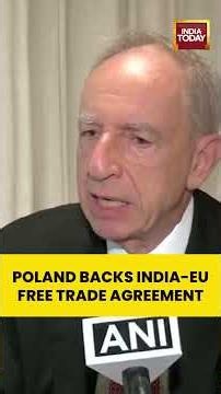 India-EU Free Trade Agreement: Poland Sees Huge Growth Potential #poland #freetrade #europe #india