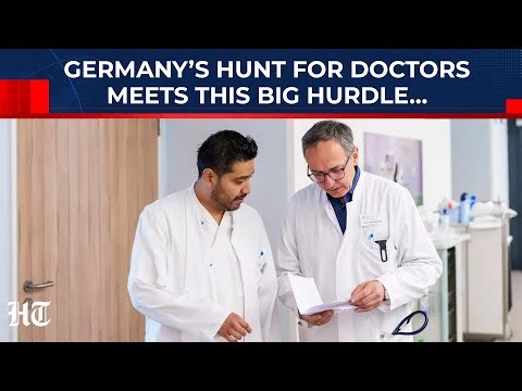 How Germany’s Desperate Hunt For Foreign Doctors Collides With A Brutal Wall Of Red Tape