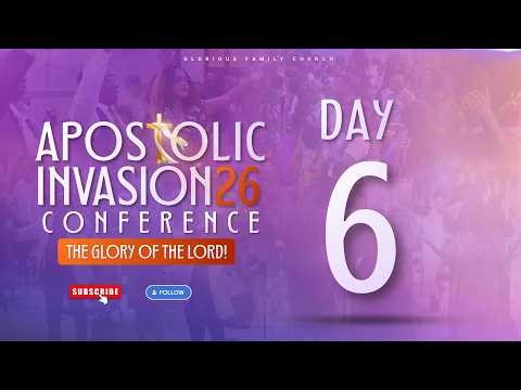 APOSTOLIC INVISION CONFERENCE - DAY 6 (23/04/2026)