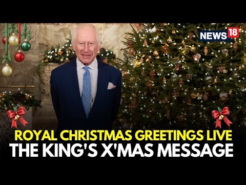 Christmas 2025 LIVE: King Charles Delivers Christmas Speech LIVE | Westminster Abbey LIVE | N18G