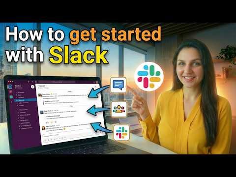 How to get started with Slack