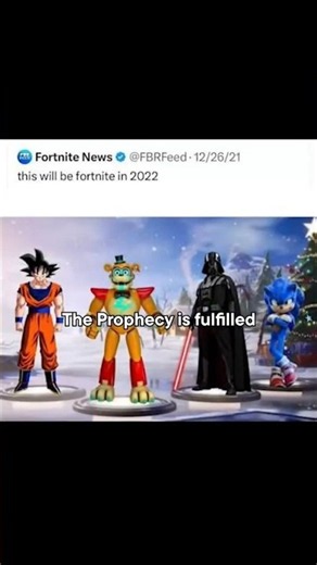 The Prophecy Has Been Fulfilled! #fortnite #fnaf #sonic #dragonball #starwars