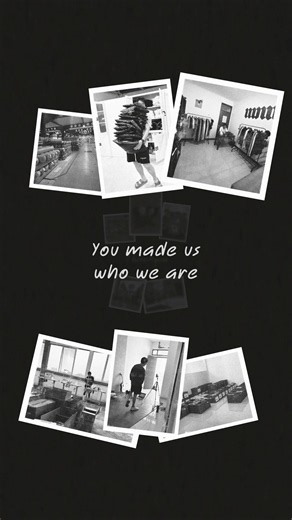 You made us who we are.