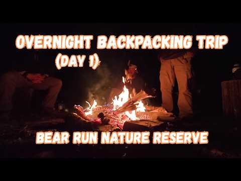 Overnight Backpacking Trip ~ Bear Run Nature Reserve (Day 1)