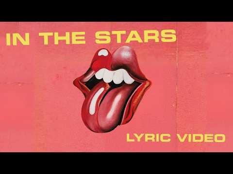 The Rolling Stones - In The Stars (Official Lyric Video)