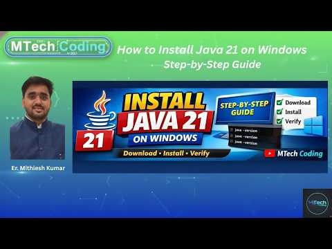 How to Install Java 21 on Windows | Step-by-Step Guide