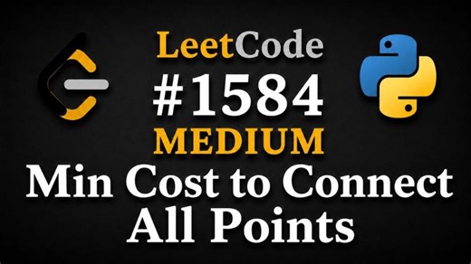Min Cost to Connect All Points - Leetcode 1584 - MST - Prim s Algorithm - Python3 | Huong Nguyen Quoc