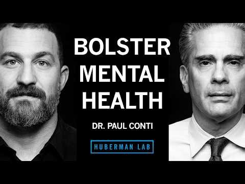 Tools to Bolster Your Mental Health & Confidence | Dr. Paul Conti