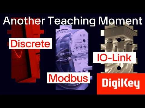 IO-Link vs Modbus vs Discrete Technologies - Another Teaching Moment | DigiKey
