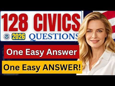 2026 New 128 Civics Questions and answers I US Citizenship Interview I N400 Naturalization Interview