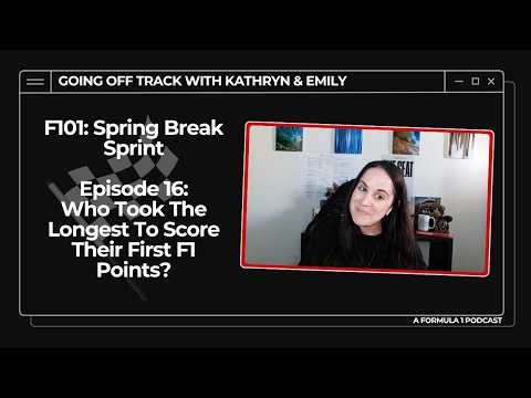 Scoring Your First F1 Points...Eventually (F101 Spring Break Sprint Episode 16)
