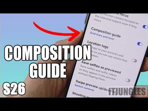 How to Turn On/Off Camera Composition Guide on Galaxy S26/S26+/Ultra