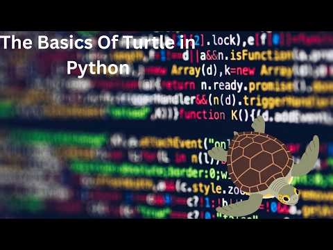 Turtle in Python (The Basics)