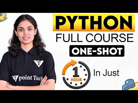 Complete Python Course in One Shot | Python Tutorial in Just 1 Hrs | Tpoint Tech