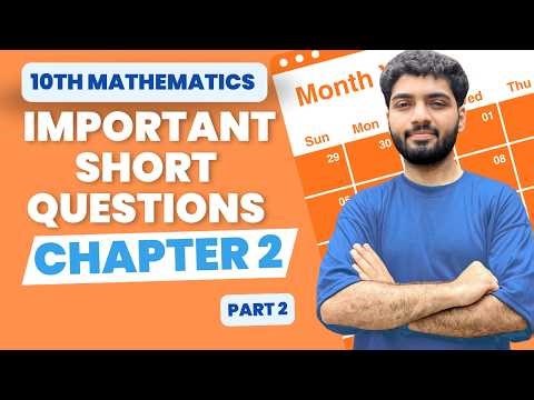 Chapter 2 | Theory of Quadratic Equations | Class 10 Math Important Short Questions | Board Prep