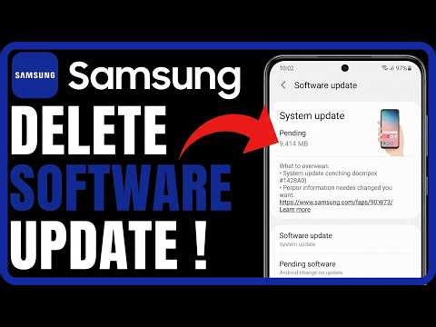How to Delete Software Update on Android Samsung: Step by Step Guide