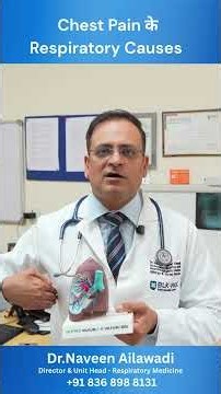 Chest Pain के Respiratory Causes | Pneumonia, TB, Asthma, Pulmonary Embolism Dr. Naveen Ailawadi