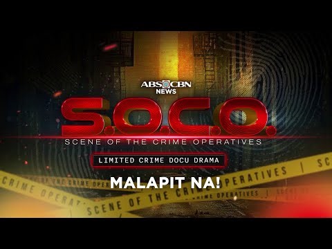 Mga bagong ulat hatid ng ABS-CBN SOCO: Scene Of The Crime Operatives | ABS-CBN News
