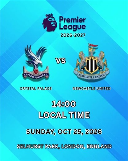 Crystal Palace vs Newcastle United Oct 25 2026 PL