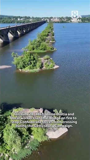 The bridge that helped stop the Confederates | Columbia, Wrightsville, Pa.