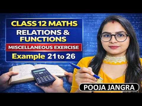 Relations & Functions Miscellaneous | Example 21 to 26| Class 12 Maths CBSC NCERT | #class12maths