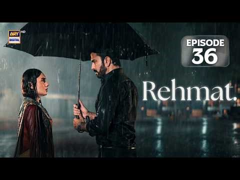 Rehmat Episode 36 | Junaid Khan | Hina Tariq | 4 MAY 2026 | ENG SUB | ARY Digital Drama