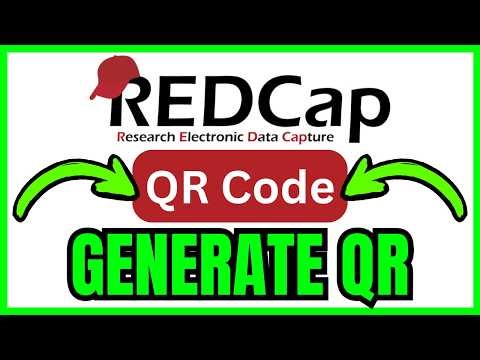 How To GENERATE A QR CODE In REDCap (QUICK & EASY) 2026