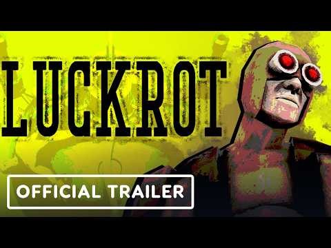 Luckrot - Official Launch Trailer