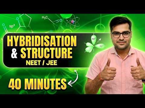 CWP || Hybridisation & Structure Molecular Geometry, Bonding & Shapes | CLASS 11TH & 12TH NEET,JEE