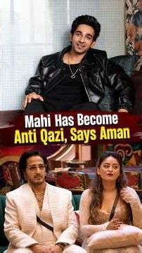 Bigg Boss 20 | Aman Gandhi Calls Mahi Vij As ANTI Qazi | #shorts