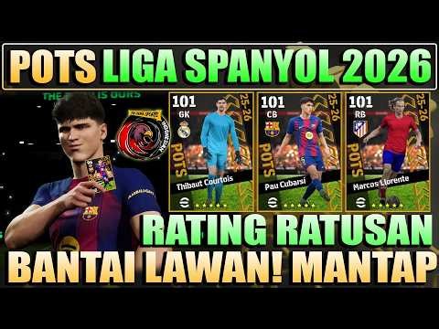 WOW CUBARSI 101, COURTOIS 101, LLORENTE 101 !! POTS SPANISH LEAGUE RATING RATUSAN !! BANTAI LAWAN !!