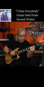 "I Hate Everybody "Johnny Winter - Guitar Solo