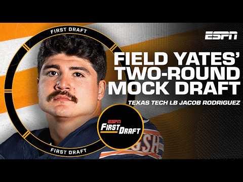 🚨FIELD YATES' 2-ROUND MOCK DRAFT🚨 Part 2 breakdown w/Mel Kiper Jr.! | First Draft🏈
