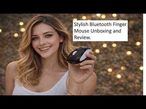 Stylish Bluetooth Finger Mouse Unboxing and tasting