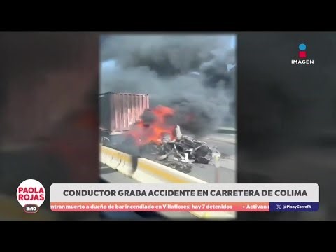 Trailero documenta accidente por mal estado de carretera en Colima | DPC con Paola Rojas