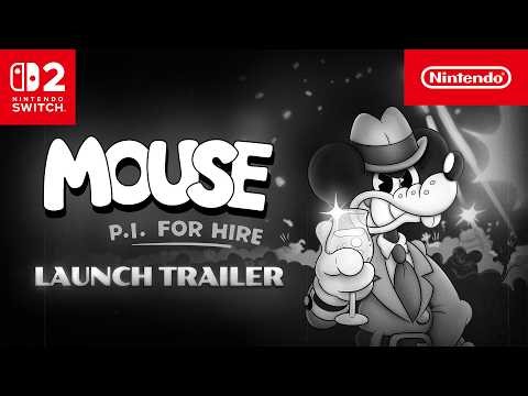 MOUSE: P.I. For Hire – Launch Trailer – Nintendo Switch 2