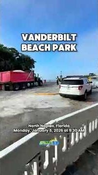 Vanderbilt Beach and Pelican Bay Beach Renourishment, Project Update | North Naples, Florida
