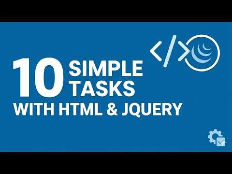 10 Simple HTML & jQuery Tasks for Beginners | Learn by Doing
