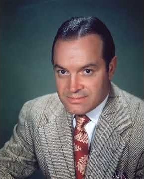 Lester Townes "Bob" Hope ( 1903- 2003 = 100 years old)