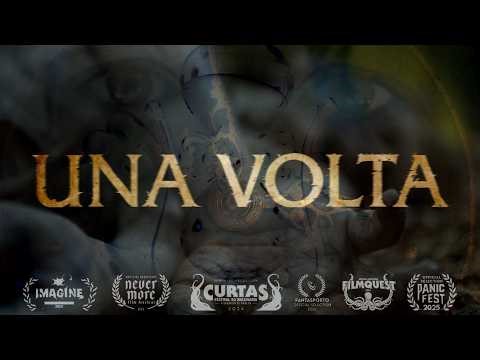 Una Volta | Short Film