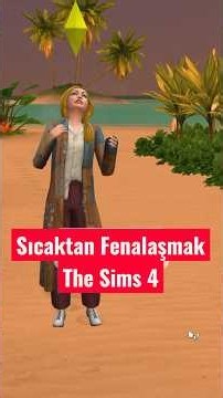 Sıcaktan Fenalaşma - The Sims 4 #thesims4 #sims4