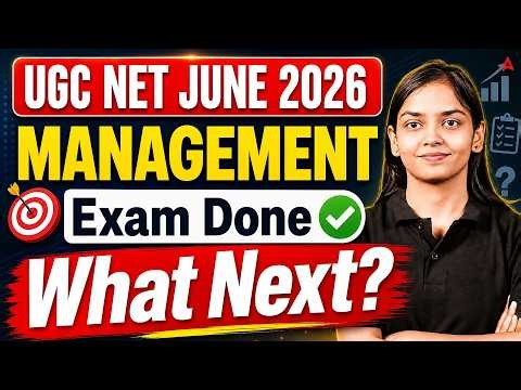 UGC NET Management Exam Done What Next? | June 2026 Roadmap | By Kanupriya Raghav