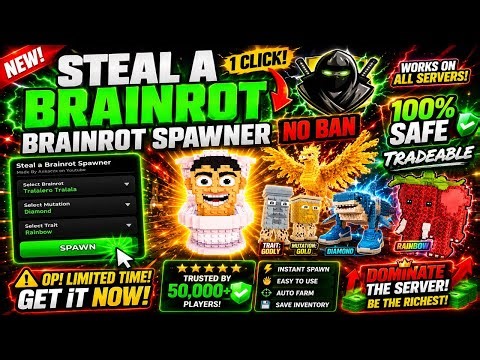 [UPDATE] Steal a Brainrot Spawner Script | Keyless & No Patched 🤤