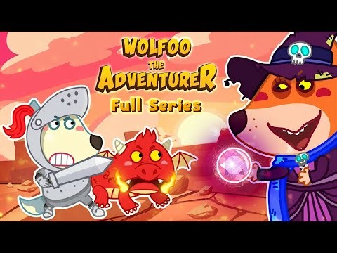 Wolfoo The Adventurer 🐲 Full Series 🐲 Wolfoo Adventure @wolfooseries-officialchannel
