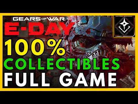 Gears of War: E-Day All 140 Collectibles Locations Guide | Memories From E-Day Achievement