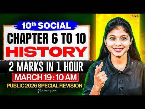 10th Social | Chapter 6 to 10 Special Revision 2 Marks in 1 Hour | Shravanee Ma'am