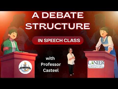 A Debate Structure in Speech Class with Professor Casteel