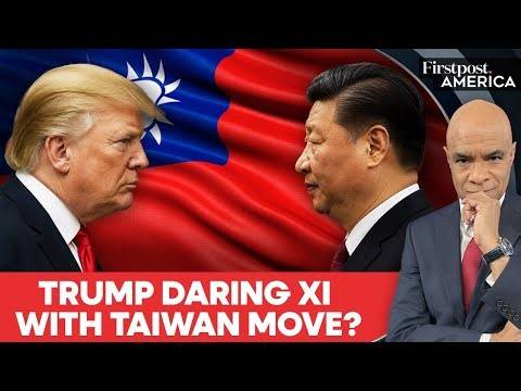 'Wrong Signals,' China Warns Trump Against Direct Talks with Taiwan President | Firstpost America