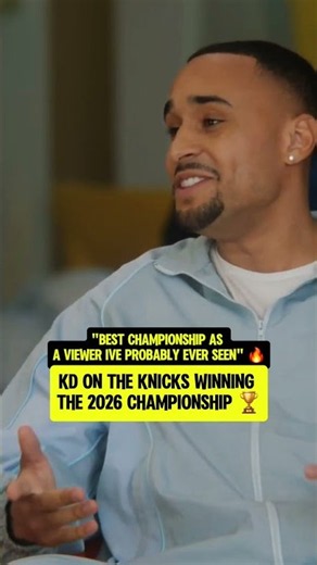 KD on the KNICKS winning the 2026 championship 🔥🏆